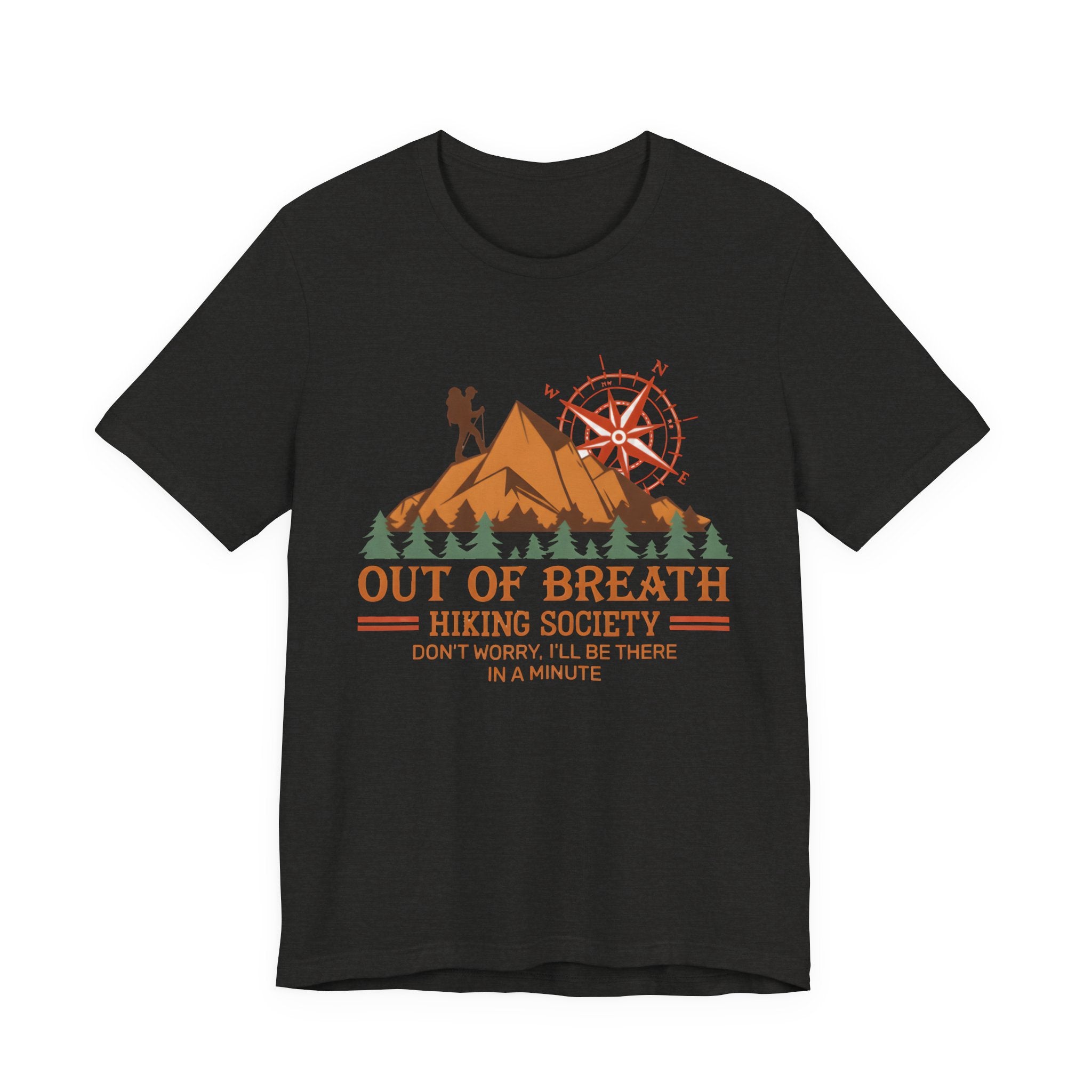 Out of Breath Hiking Society T-Shirt – Funny Hiker Graphic Tee