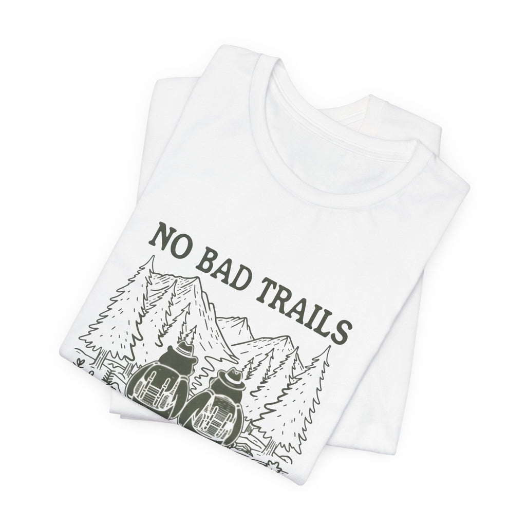 No Bad Trails, Just Bad Knees T-Shirt — Funny Hiking Tee for Outdoor Lovers