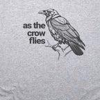 As the Crow Flies T-Shirt