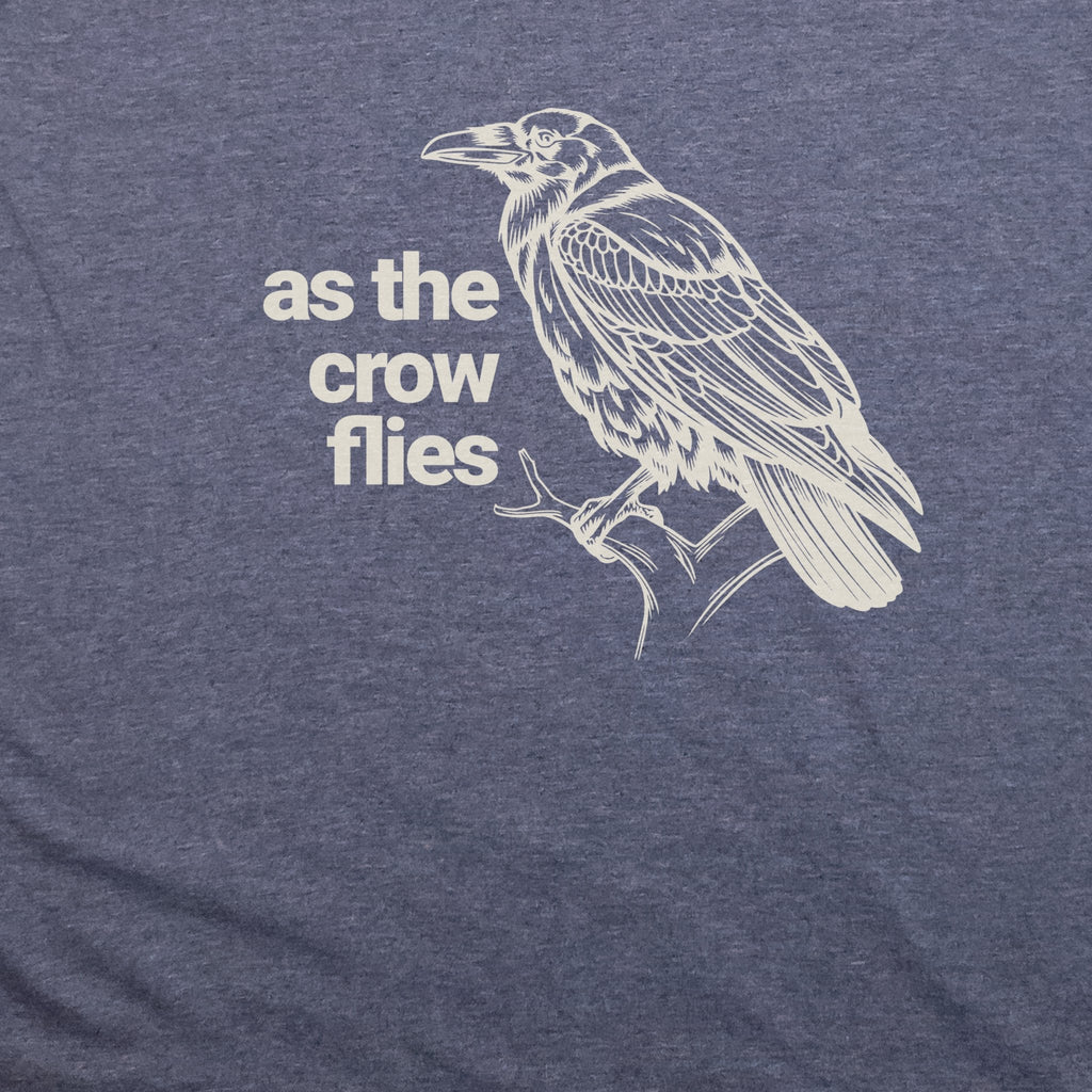 As the Crow Flies T-Shirt