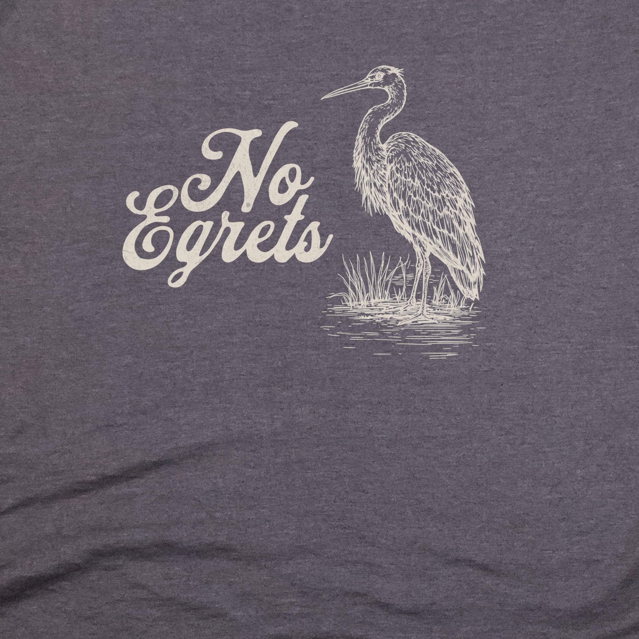 No Egrets T-Shirt