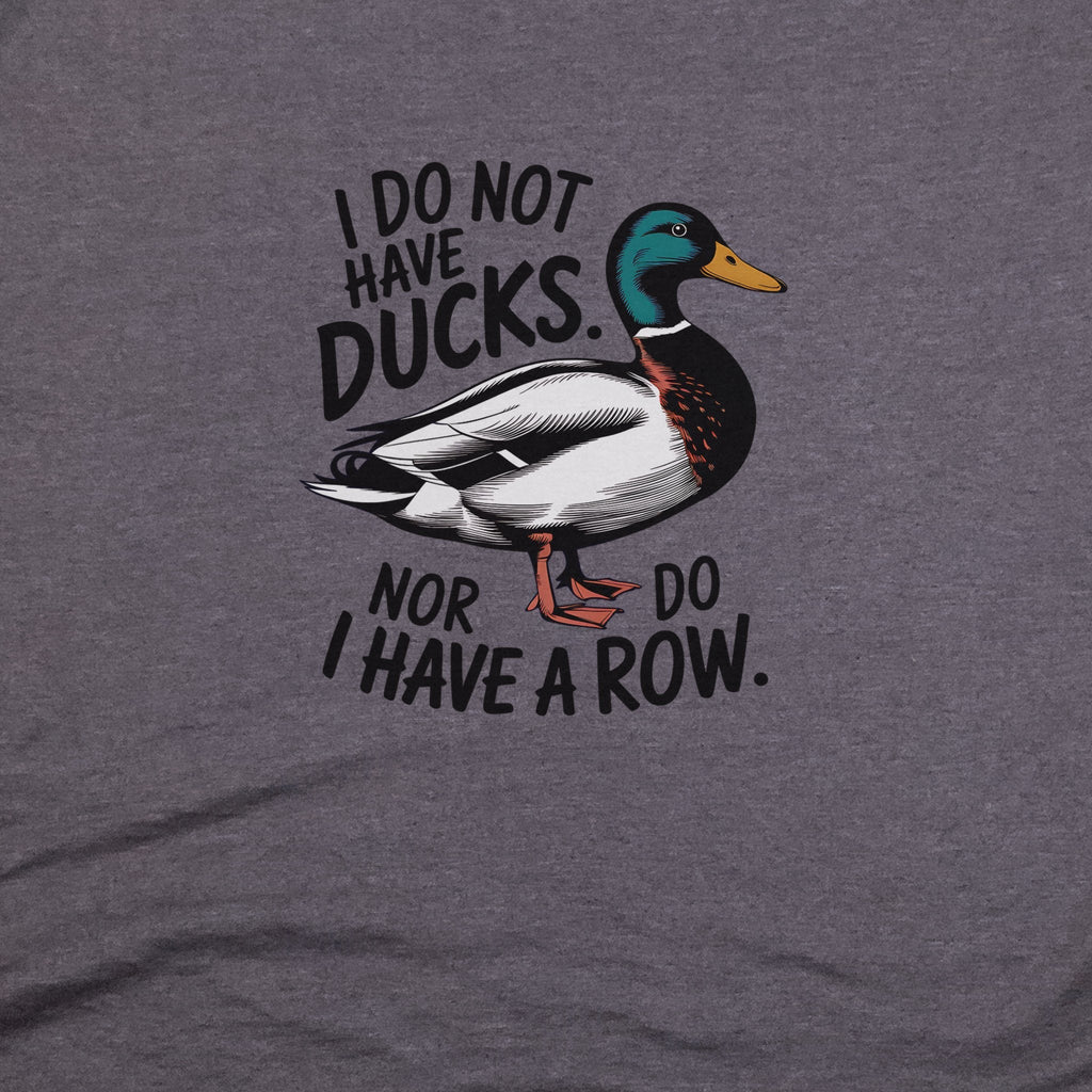 Ducks in a Row T-Shirt