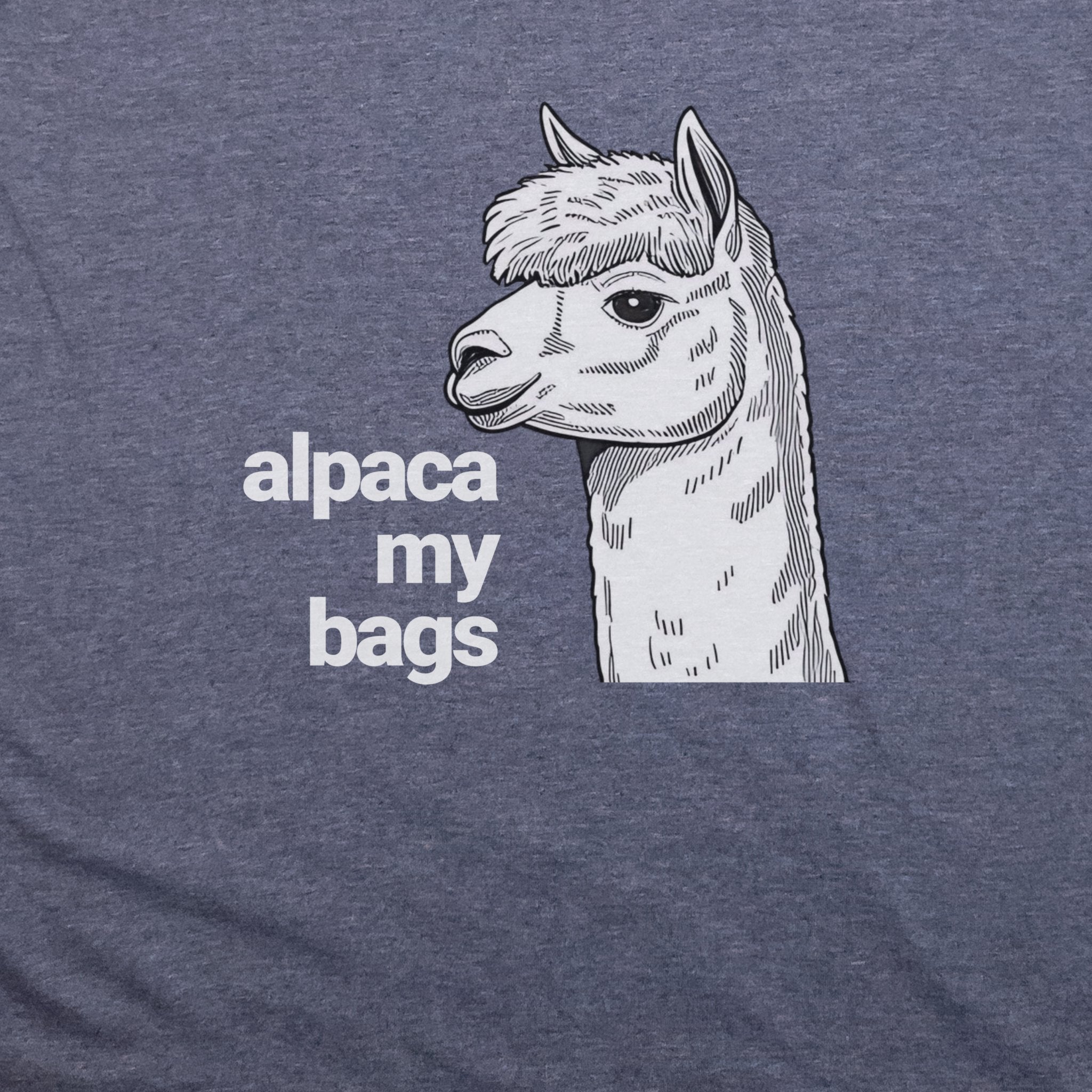 Alpaca My Bags T-Shirt