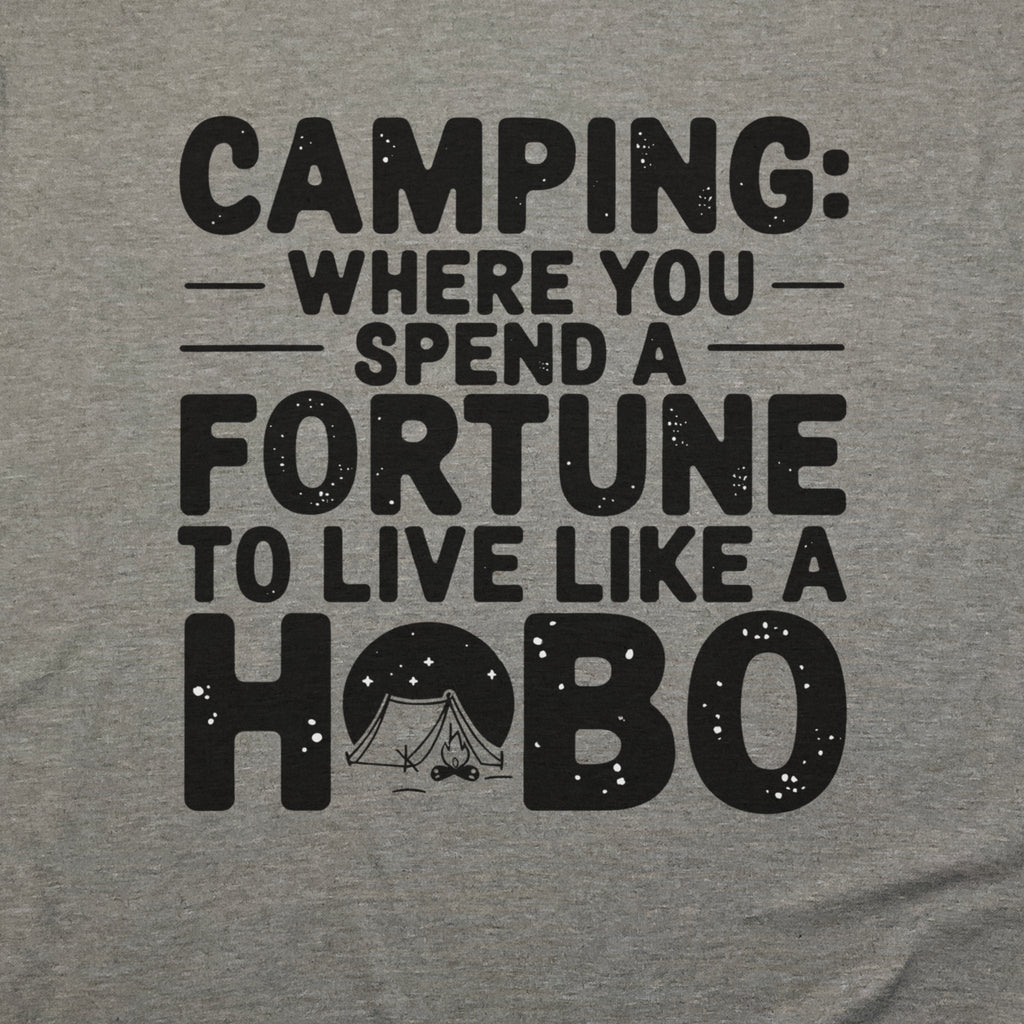 Spend a Fortune Camping T-Shirt