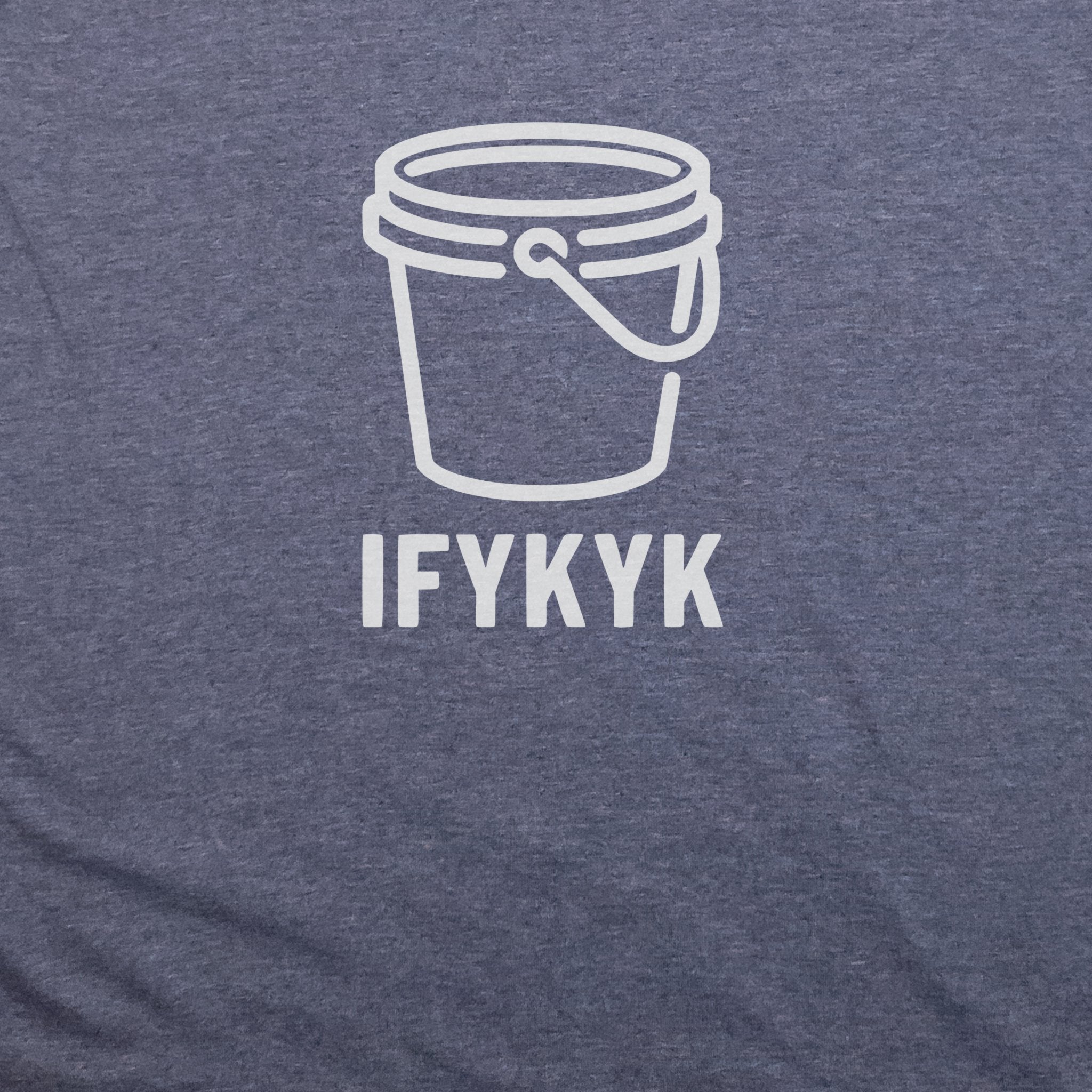 Five Gallon Bucket T-Shirt