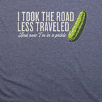 Road Less Traveled Pickle T-Shirt