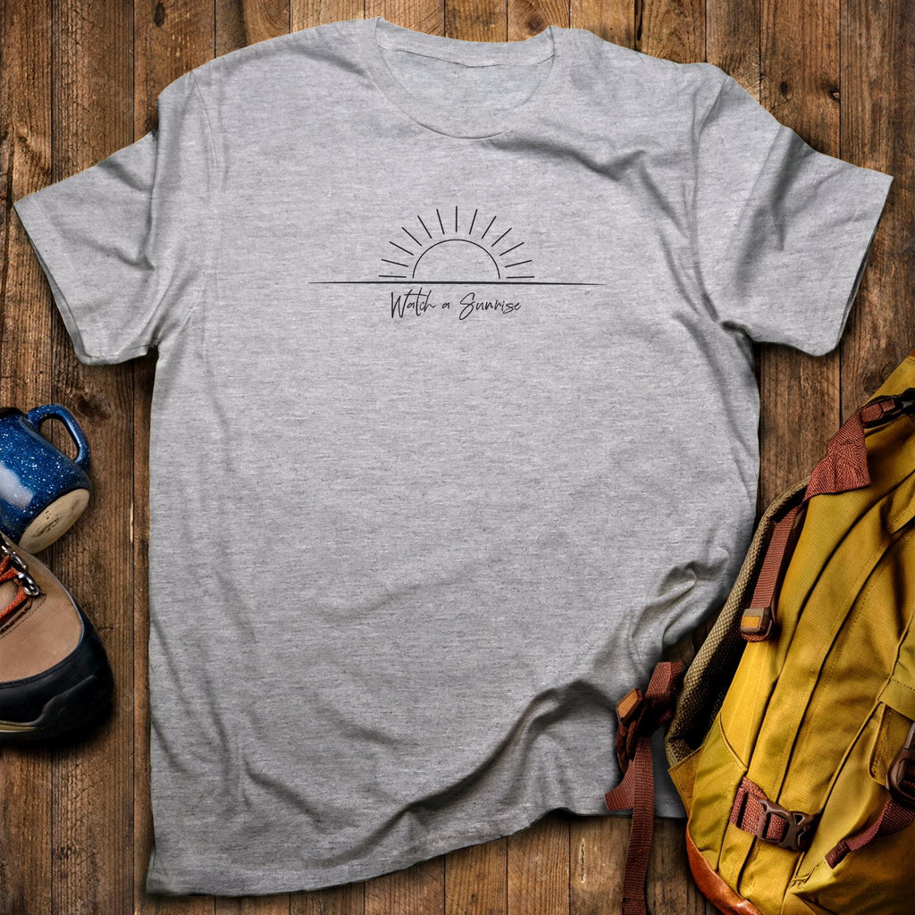 Watch a Sunrise T-Shirt