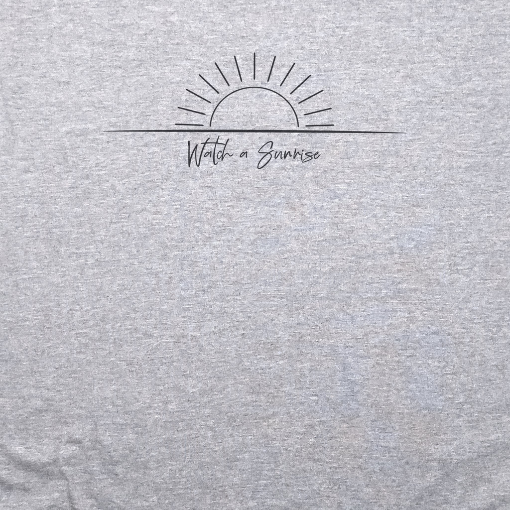 Watch a Sunrise T-Shirt