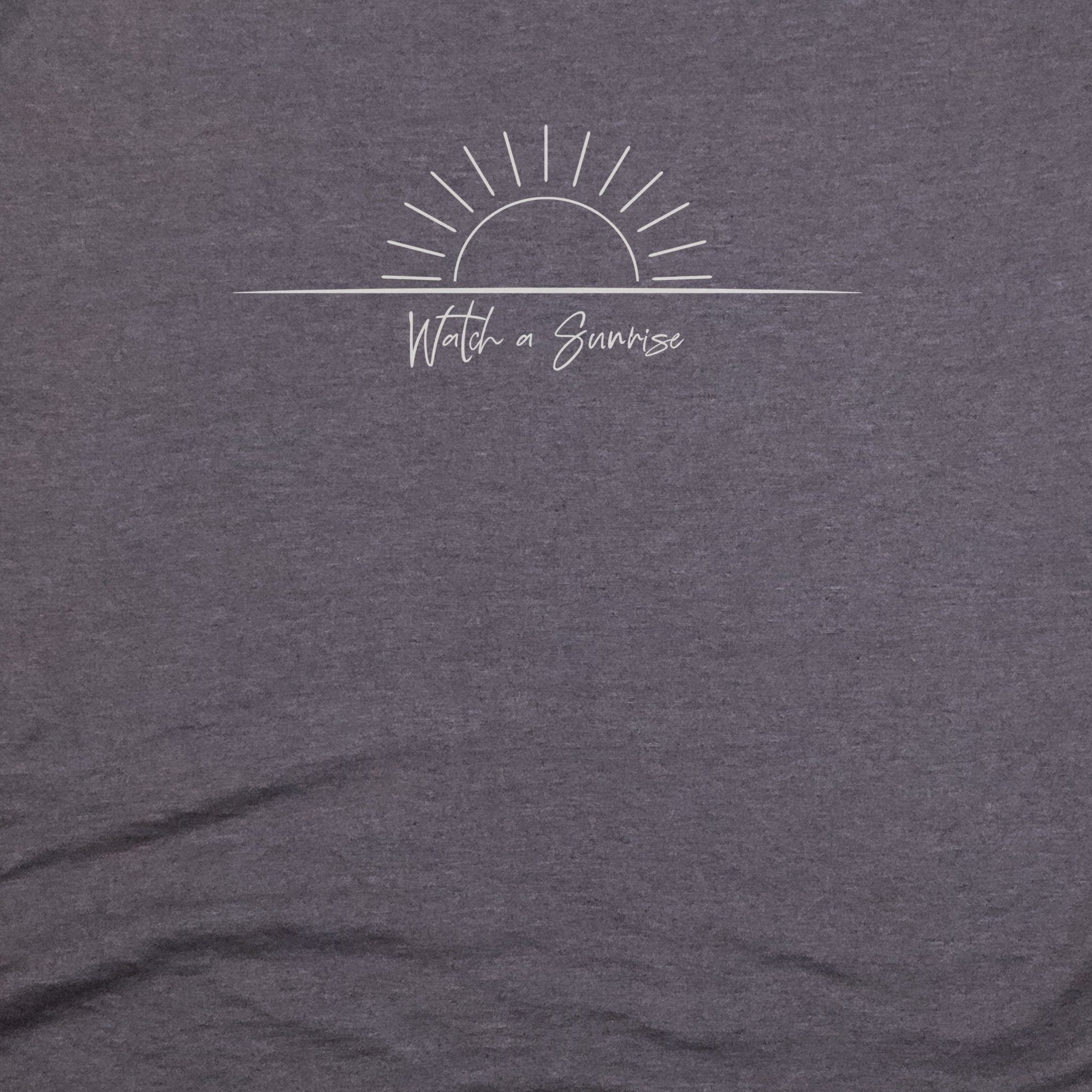 Watch a Sunrise T-Shirt