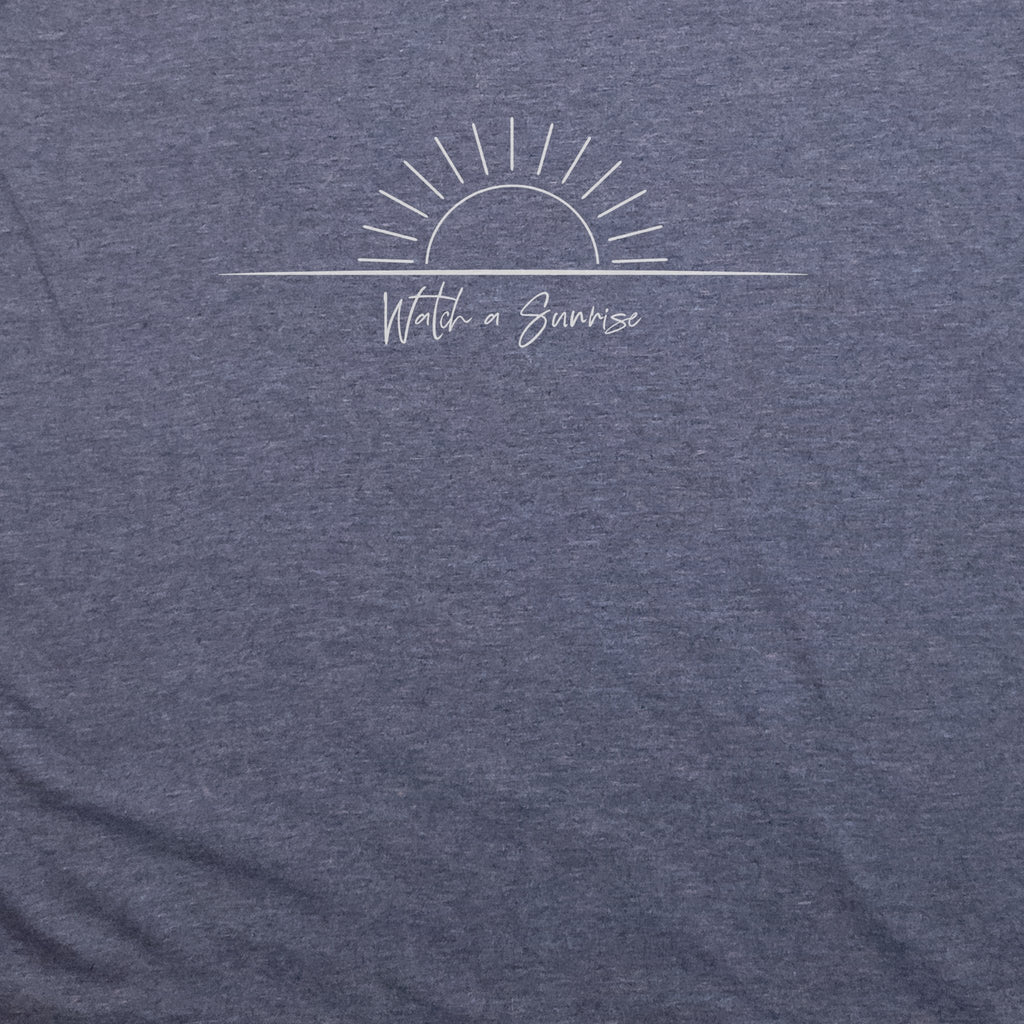 Watch a Sunrise T-Shirt