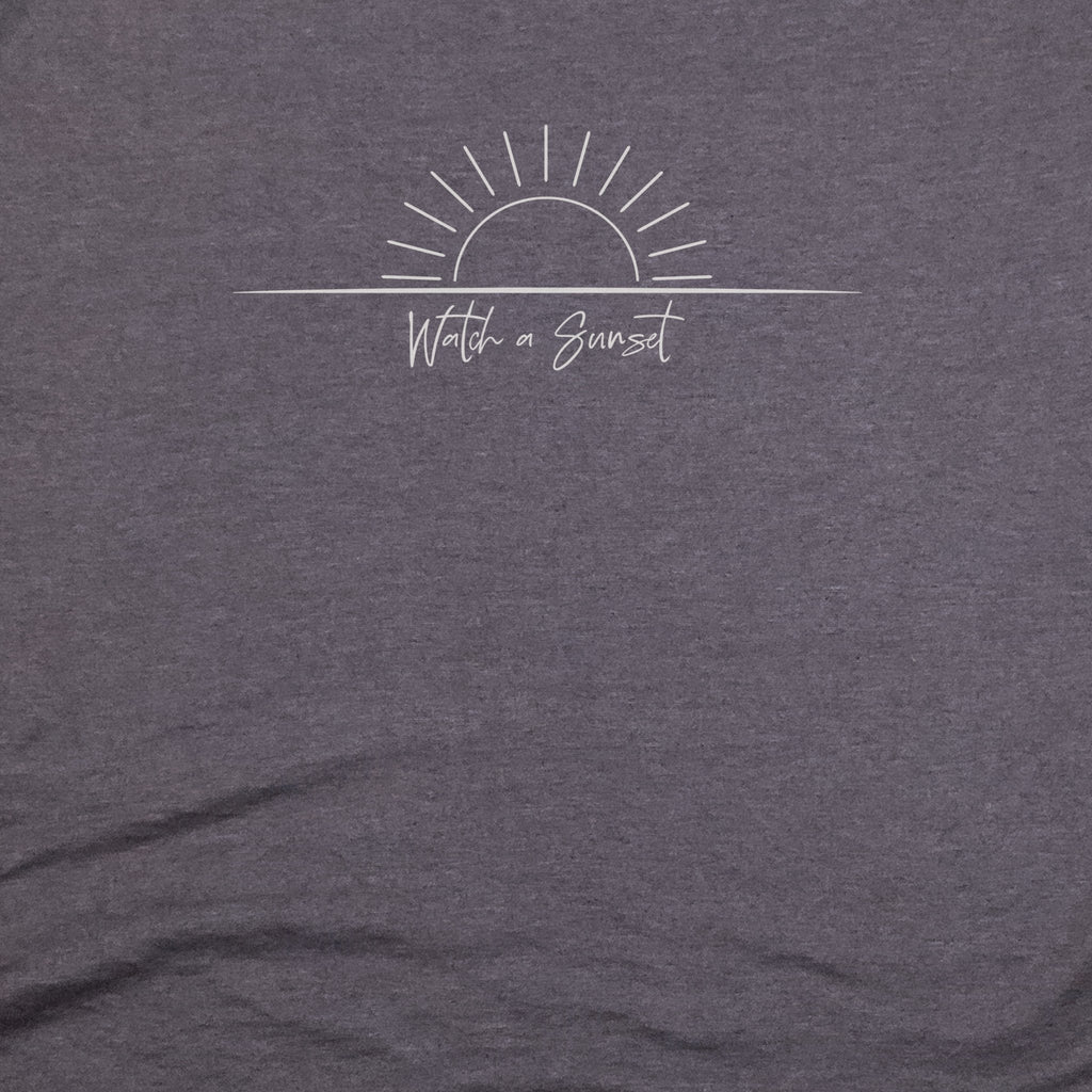 Watch a Sunset T-Shirt