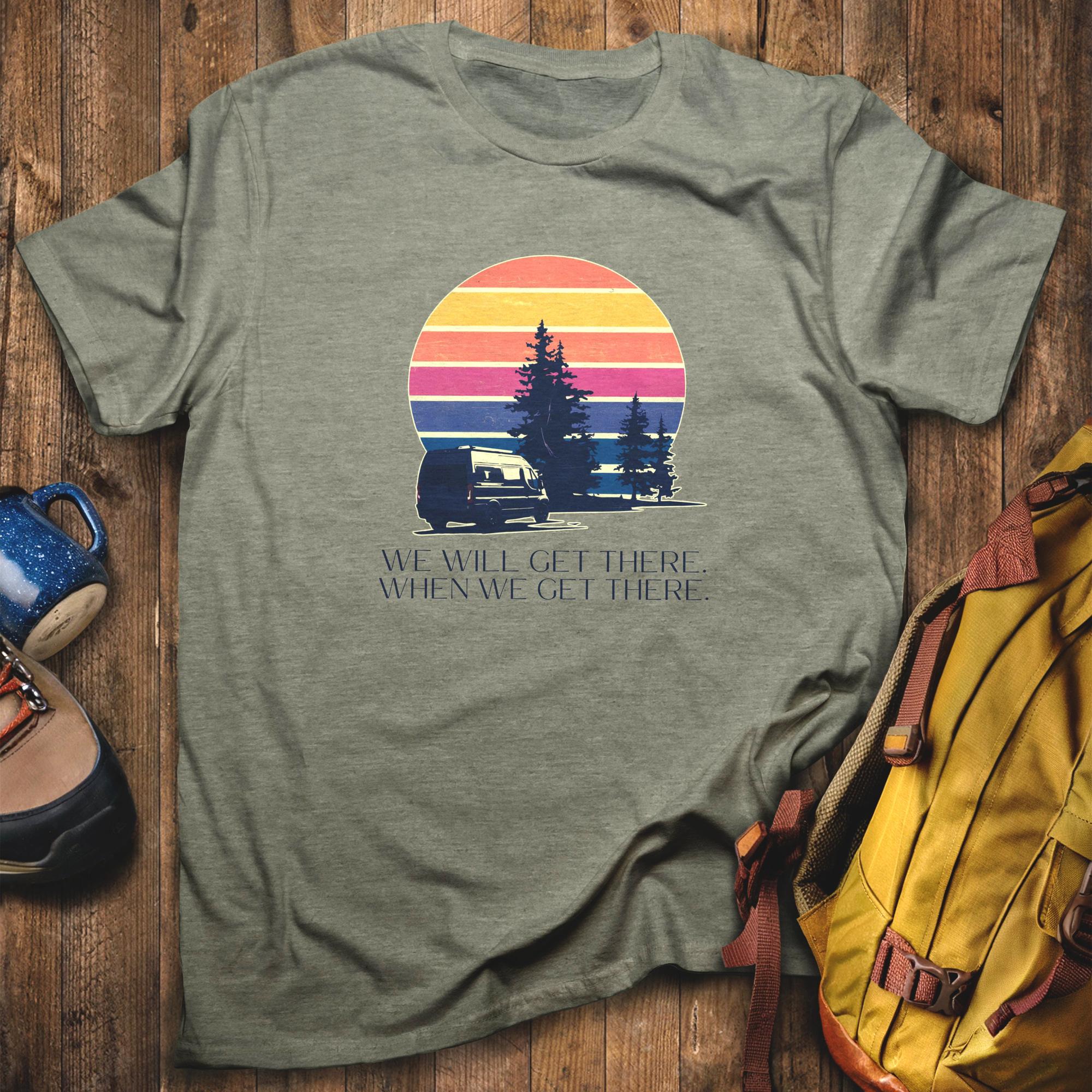 We Will Get There Campervan T-Shirt