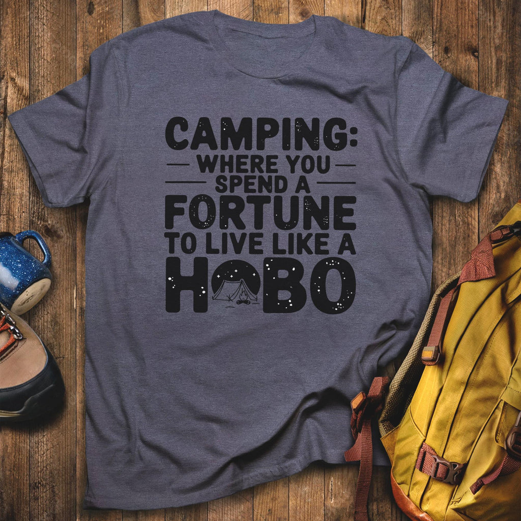 Spend a Fortune Camping T-Shirt