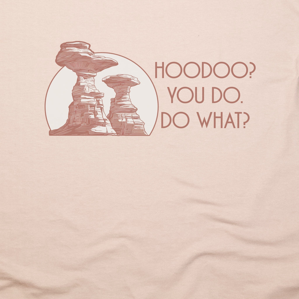 Hoodoo You Do T-Shirt