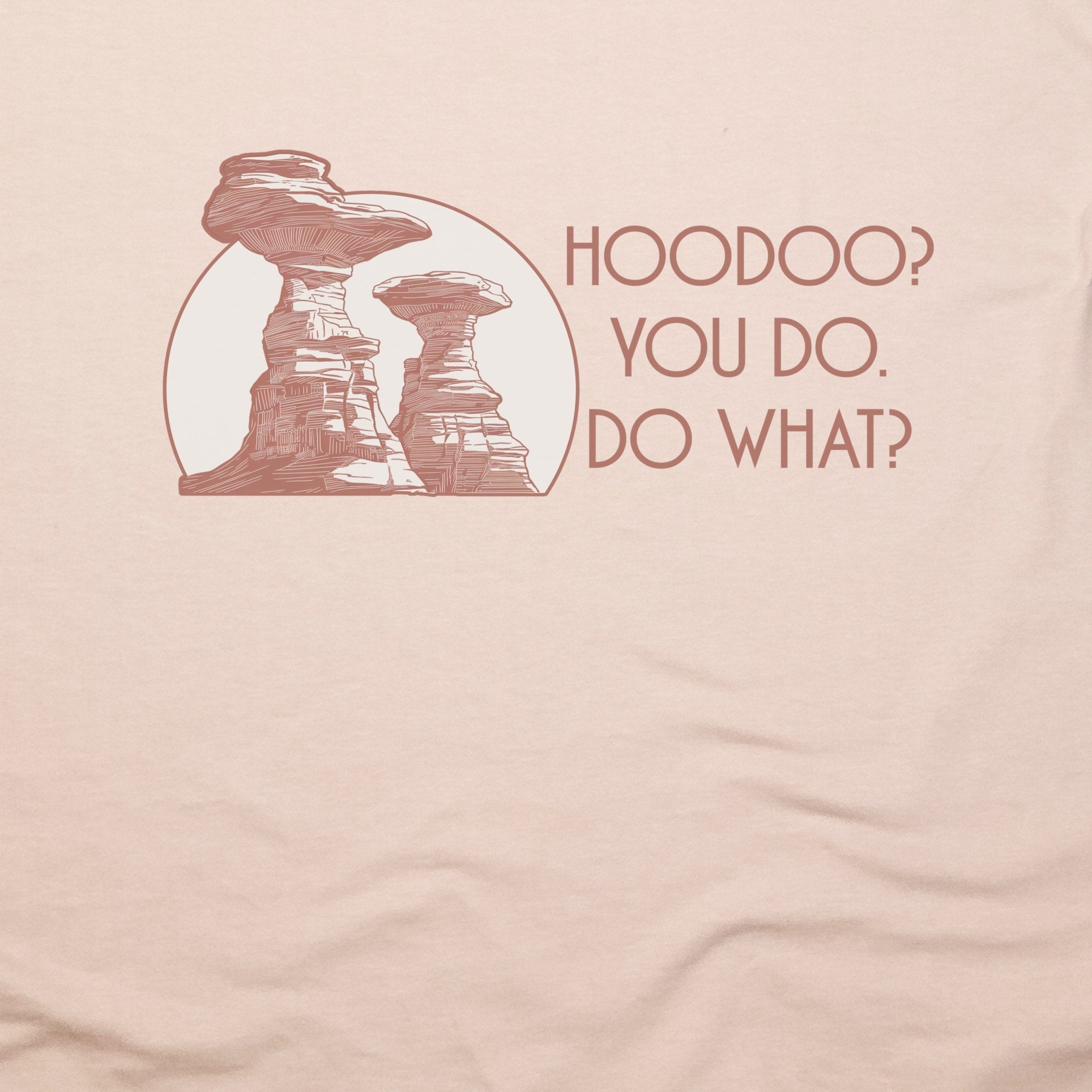 Hoodoo You Do T-Shirt