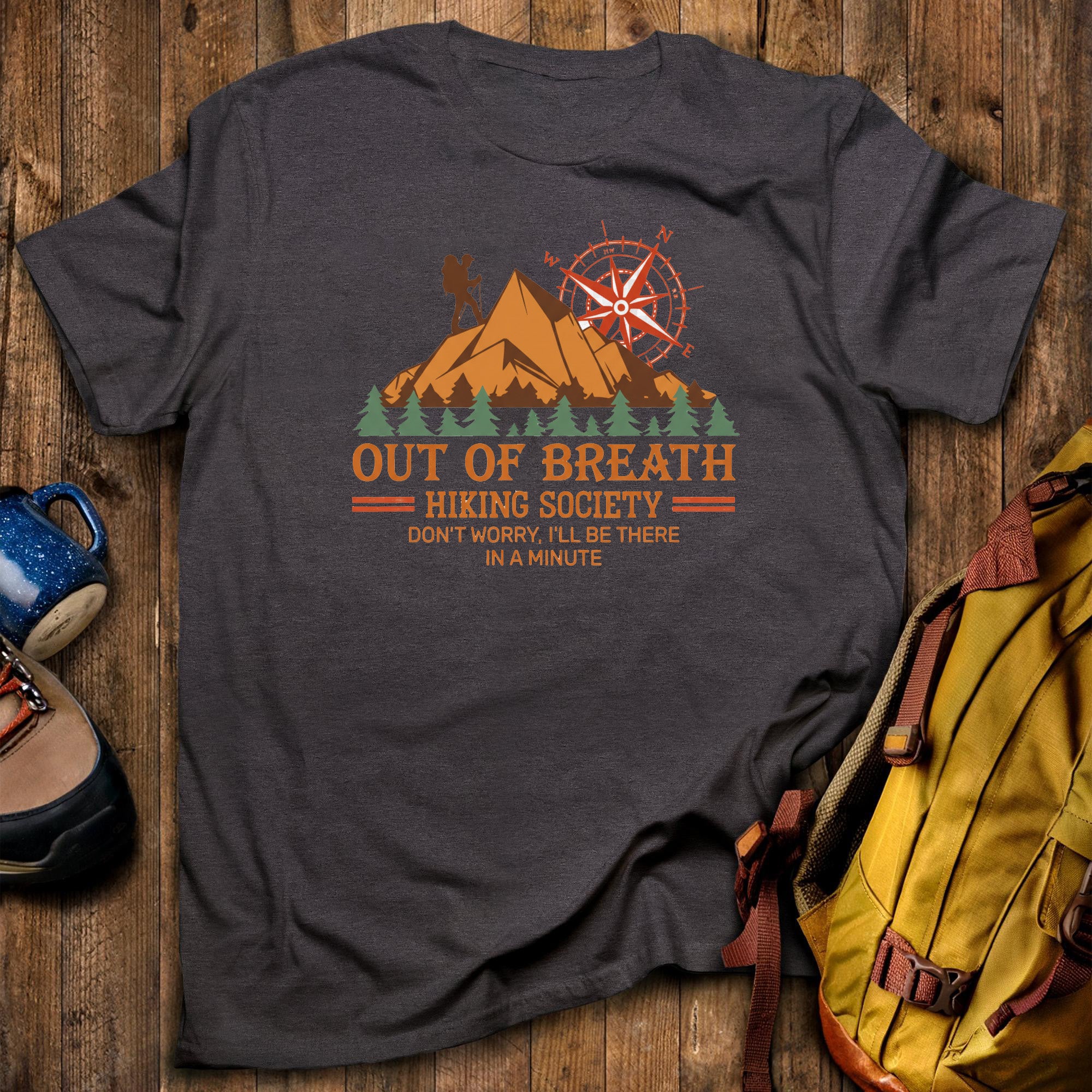 Out of Breath Hiking Society T-Shirt – Funny Hiker Graphic Tee